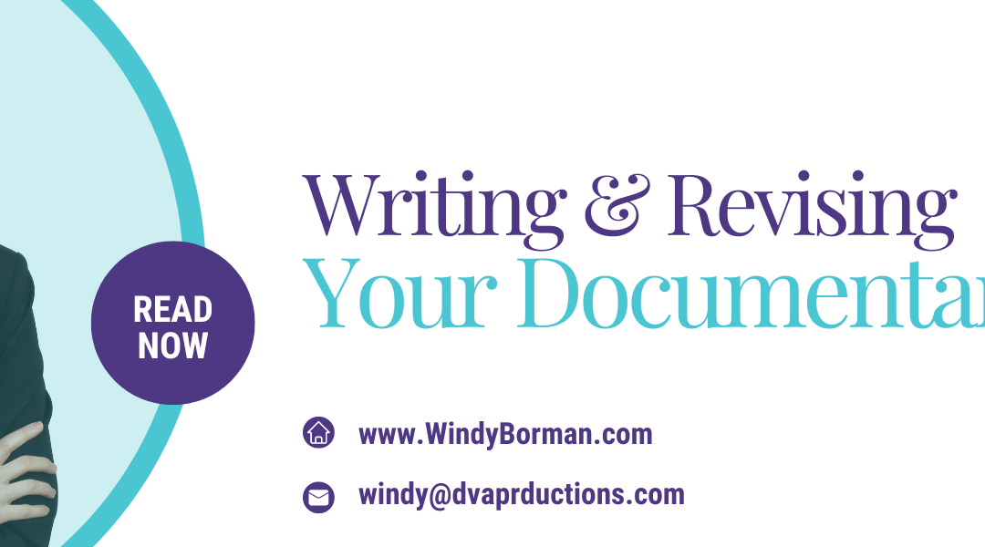 Writing and Revising Your Documentary Film