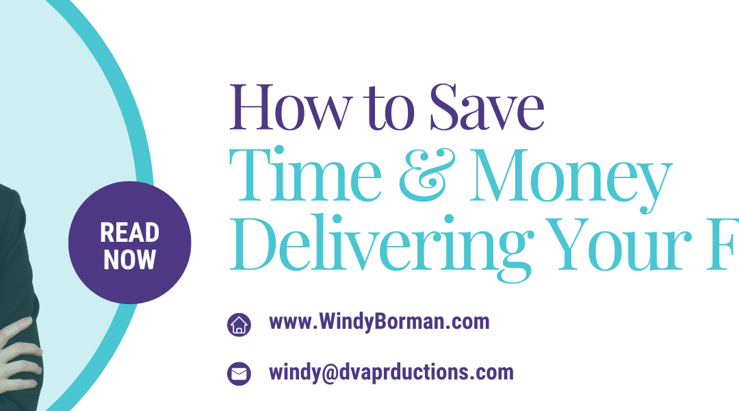 How to Save Time and Money Delivering your Film