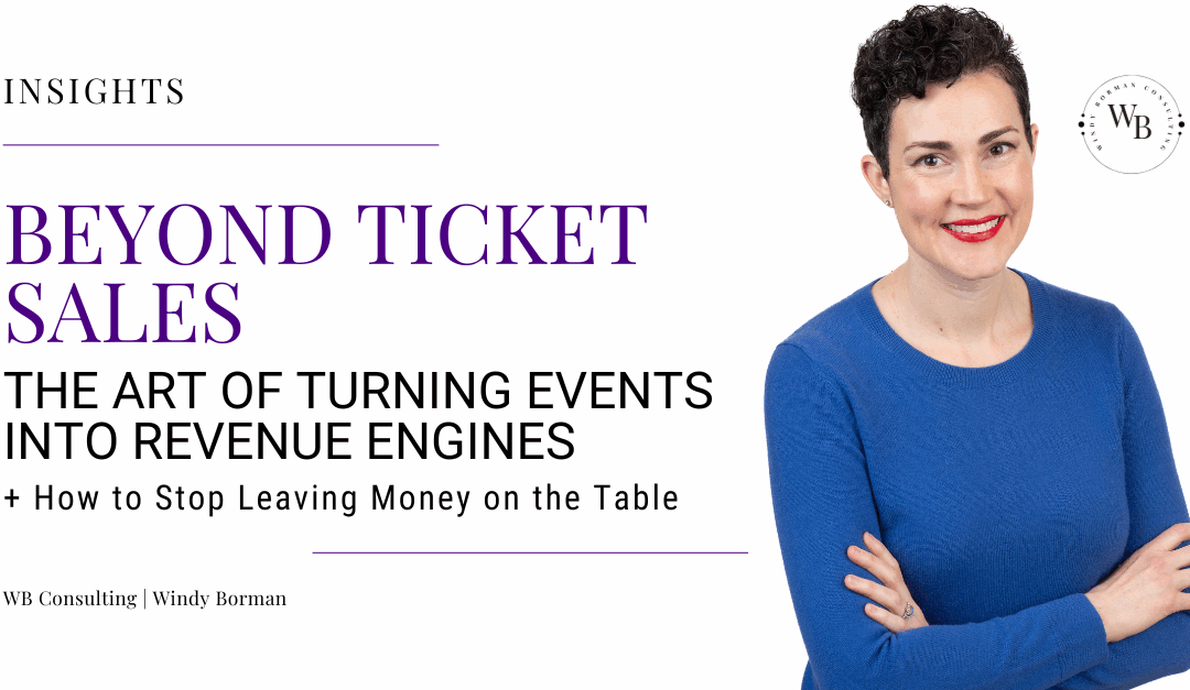 Beyond Ticket Sales: The Art of Turning Events into Revenue Engines