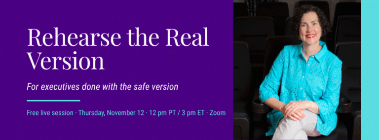 Rehearse the Real Version — A free live webinar with Windy Borman